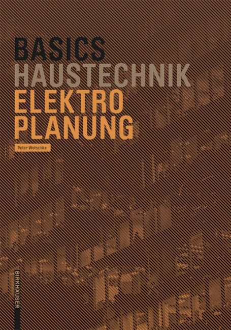 Book cover image for Basics Elektroplanung ISBN: 9783035609318